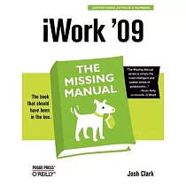 iWork ’09： The Missing Manual