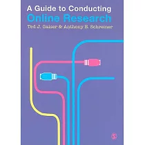 A Guide to Conducting Online Research