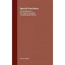 Special Functions： An Introduction to the Classical Functions of Mathematical Physics