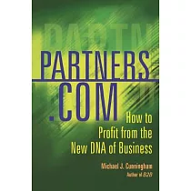 Partners.com： How to Profit from the New DNA of Business
