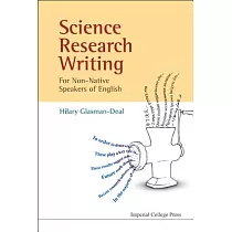 Science Research Writing： A Guide for Non─Native Speakers of English