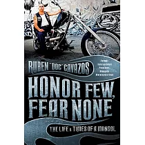 Honor Few， Fear None： The Life and Times of a Mongol