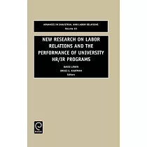 New Research on Labour Relations and the Performance of University HR/IR， 10