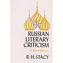 Russian Literary Criticism, a Short History