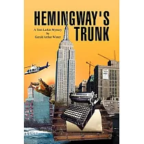 Hemingway’s Trunk