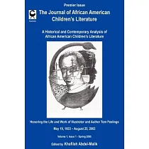 The Journal of African American Children’s Literature： A Historical and Contemporary Analysis of African American Children’s L