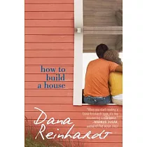 How to Build a House： A Novel