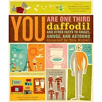 You Are One─Third Daffodil： And Other Facts to Amaze， Amuse， and Astound