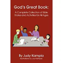 God’s Great Book： A Complete Collection of Bible Stories and Activities for All Ages