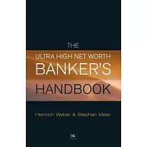 The Ultra High Net Worth Banker’s Handbook
