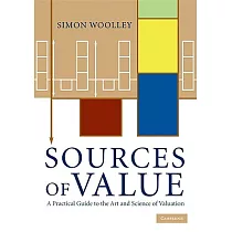 Sources of Value： A Practical Guide to the Art and Science of Valuation