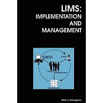 Lims： Implementation and Management