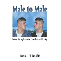 Male to Male： Sexual Feelings Across the Boundaries of Identity