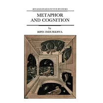 Metaphor and Cognition： An Interactionist Approach