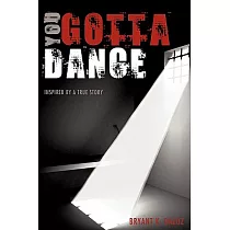 You Gotta Dance