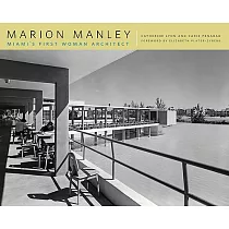 Marion Manley： Miami’s First Woman Architect
