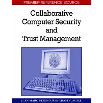 Collaborative Computer Security and Trust Management