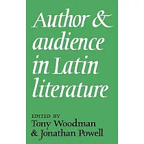 Author and Audience in Latin Literature