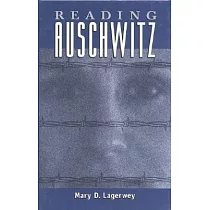 Reading Auschwitz