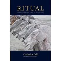 Ritual： Perspectives and Dimensions