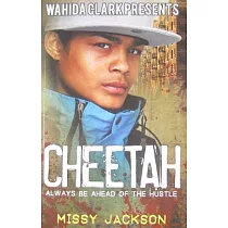 Wahida Clark Presents Cheetah： Always Be Ahead of the Hustle