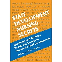 Staff Development Nursing Secrets