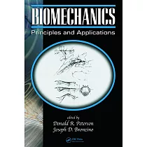 Biomechanics： Principles and Applications， Second Edition