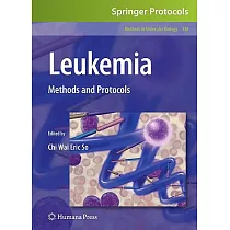 Leukemia： Methods and Protocols