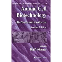 Animal Cell Biotechnology： Methods And Protocols