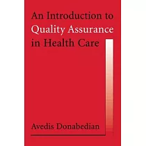 An Introduction to Quality Assurance in Health Care