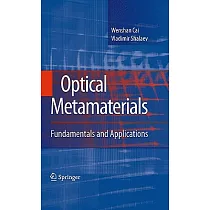 Optical Metamaterials： Fundamentals and Applications