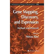 Gene Mapping， Discovery， And Expression： Methods And Protocols