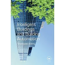 Intelligent Buildings and Building Automation