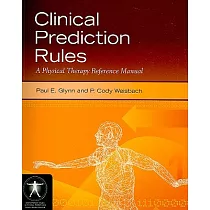 Clinical Prediction Rules： A Physical Therapy Reference Manual