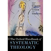 The Oxford Handbook of Systematic Theology
