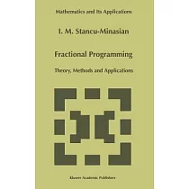 Fractional Programming： Theory， Methods and Applications