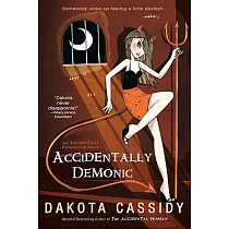 Accidentally Demonic
