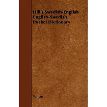 Hill’s Swedish─english English─swedish Pocket Dictionary