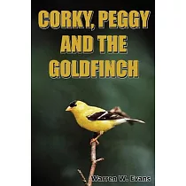 Corky， Peggy And The Goldfinch
