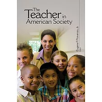 The Teacher in American Society