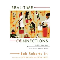 Real─Time Connections： Linking Your Job with God’s Global Work