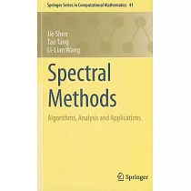 Spectral Methods： Algorithms， Analysis and Applications