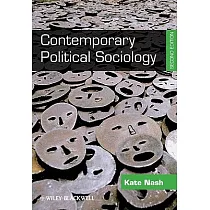 Contemporary Political Sociology： Globalization， Politics and Power
