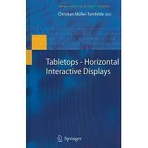 Tabletops──Horizontal Interactive Displays