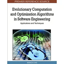 Evolutionary Computation and Optimization Algorithms in Software Engineering： Applications and Techniques