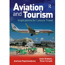Aviation and Tourism： Implications for Leisure Travel