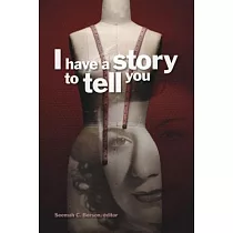 I Have a Story to Tell You