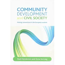 Community Development and Civil Society： Making Connections in the European Context