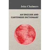 An English and Cantonese Dictionary