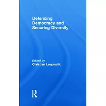 Defending Democracy and Securing Diversity